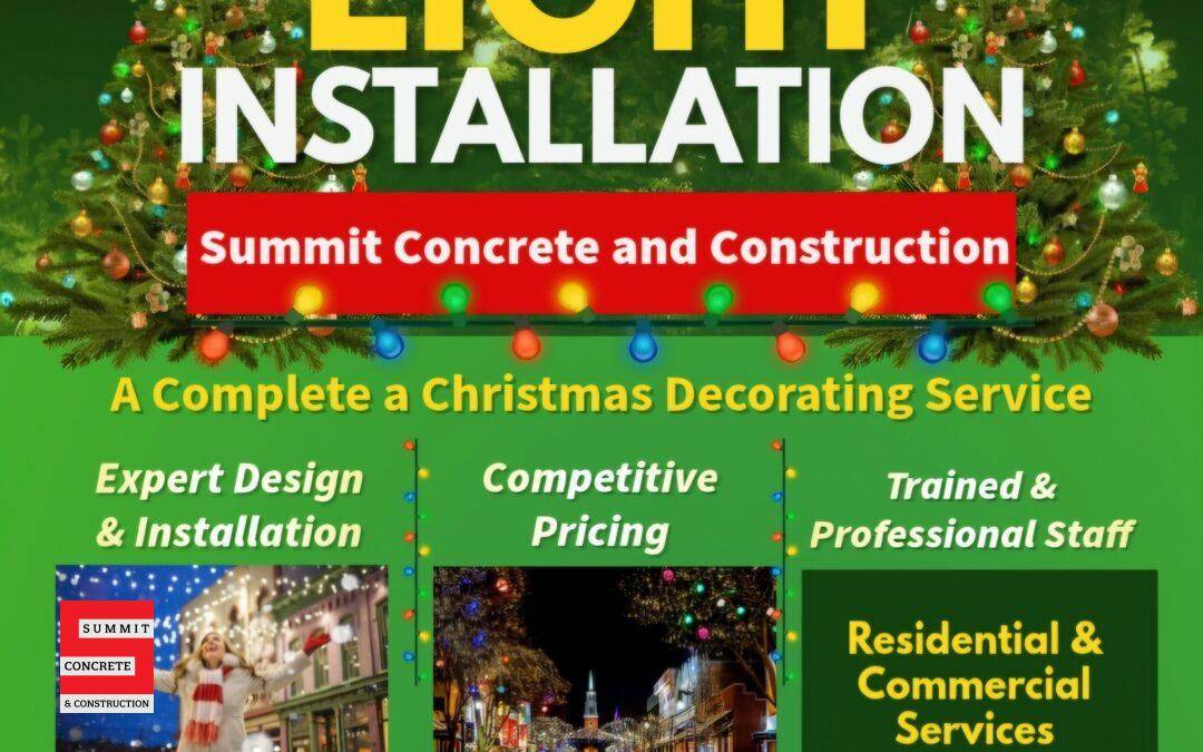 Exciting News! Summit Concrete & Construction Now Offering Christmas Light & Display Installation Services